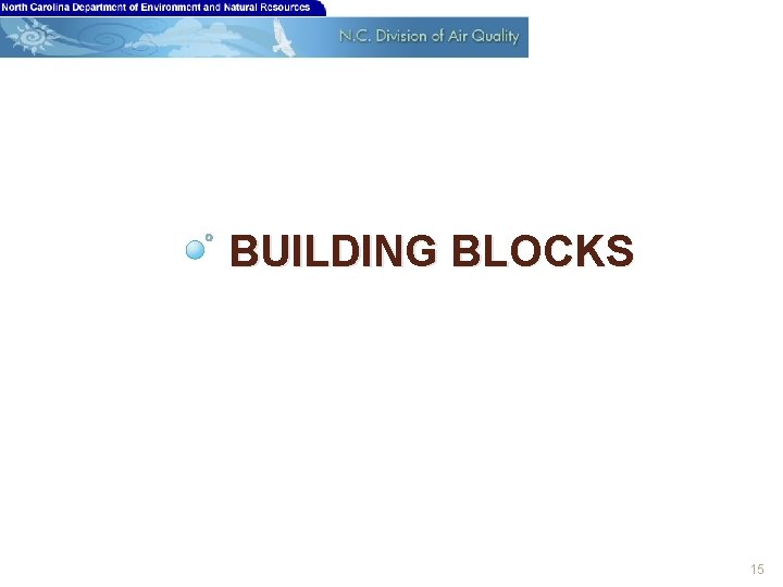 BUILDING BLOCKS 15 