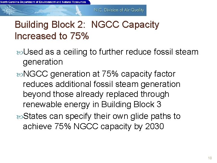 Building Block 2: NGCC Capacity Increased to 75% Used as a ceiling to further