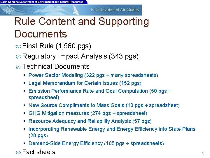 Rule Content and Supporting Documents Final Rule (1, 560 pgs) Regulatory Impact Analysis (343