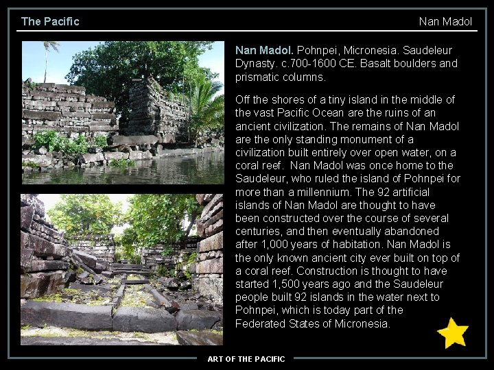 The Pacific Nan Madol. Pohnpei, Micronesia. Saudeleur Dynasty. c. 700 -1600 CE. Basalt boulders