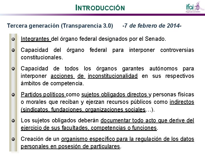 INTRODUCCIÓN Tercera generación (Transparencia 3. 0) -7 de febrero de 2014 - Integrantes del