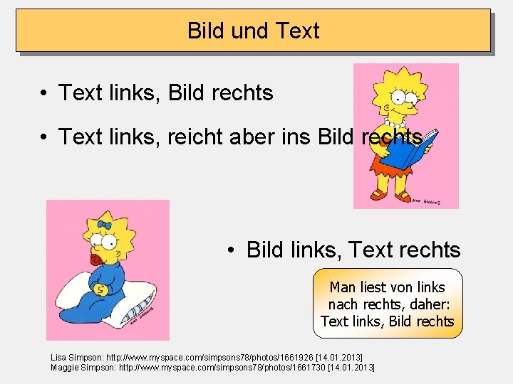 Bild und Text • Text links, Bild rechts • Text links, reicht aber ins