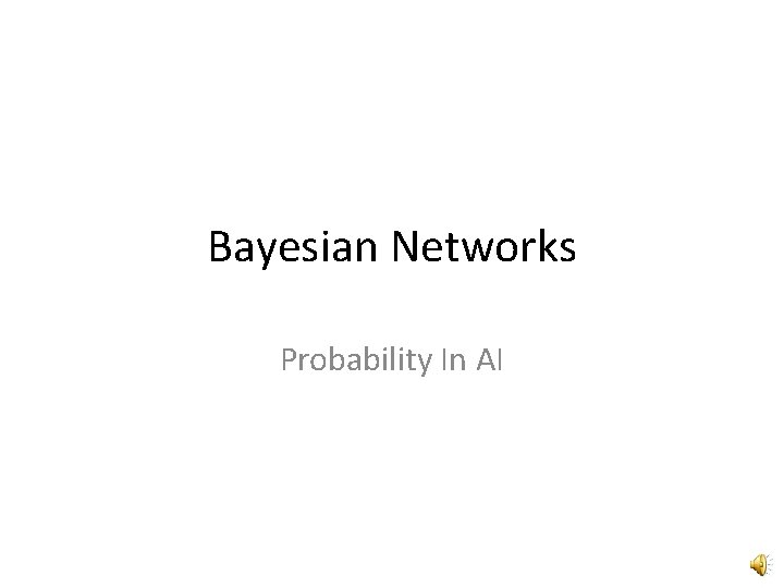 Bayesian Networks Probability In AI 