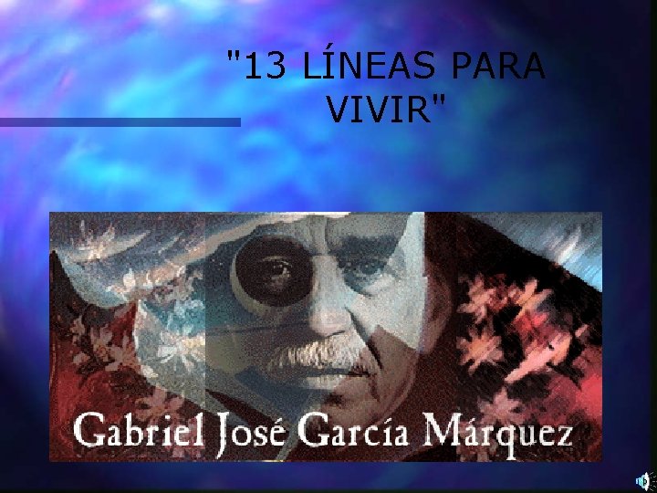 "13 LÍNEAS PARA VIVIR" 
