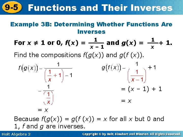 9 -5 Functions and Their Inverses Example 3 B: Determining Whether Functions Are Inverses