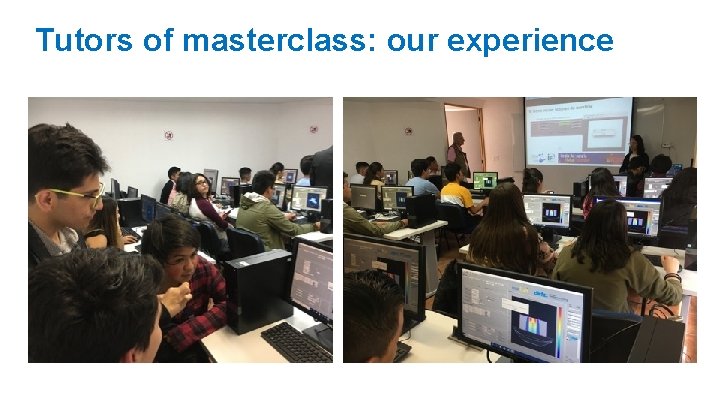 Tutors of masterclass: our experience Tutors of masterclass: our experience