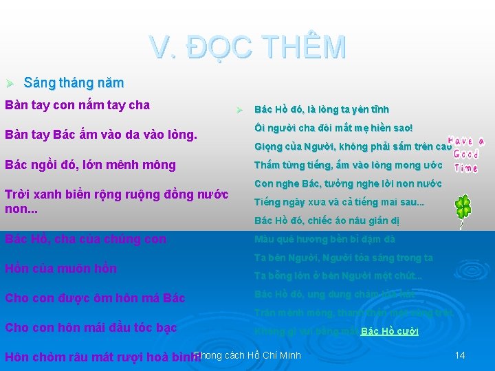 V. ĐỌC THÊM Ø Sáng tháng năm Bàn tay con nắm tay cha Bàn