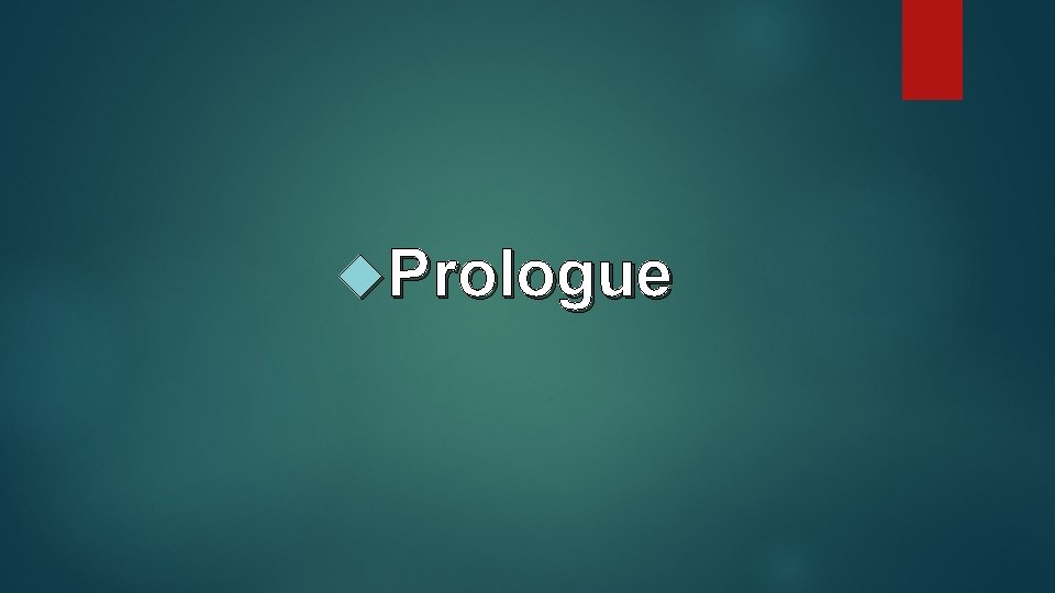  Prologue 