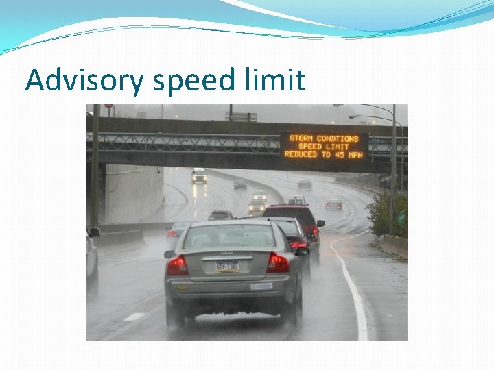 Advisory speed limit 