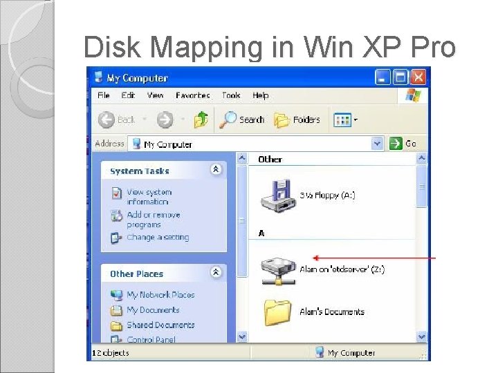 Disk Mapping in Win XP Pro Disk Mapping in Win XP Pro