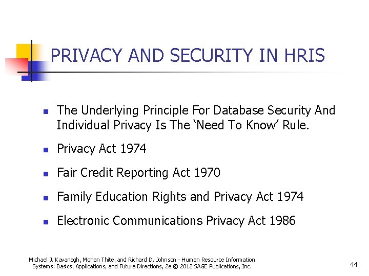 PRIVACY AND SECURITY IN HRIS n The Underlying Principle For Database Security And Individual