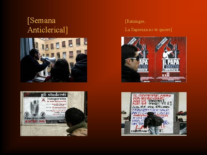 [Semana Anticlerical] [Ratzinger, La Sapienza no te quiere] 