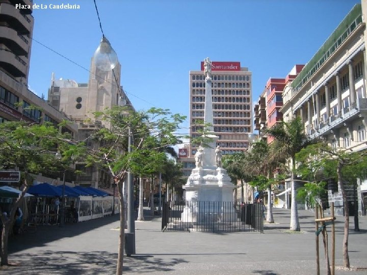 Plaza de La Candelaria 