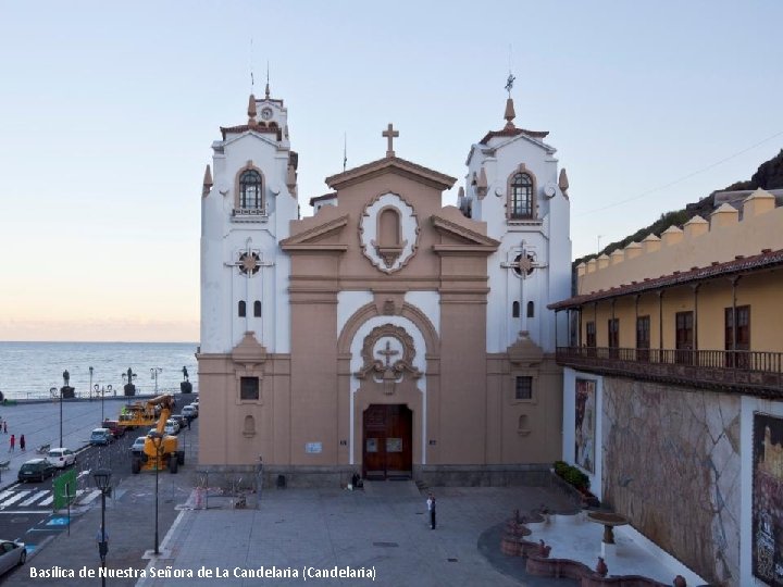 Basílica de Nuestra Señora de La Candelaria (Candelaria) 