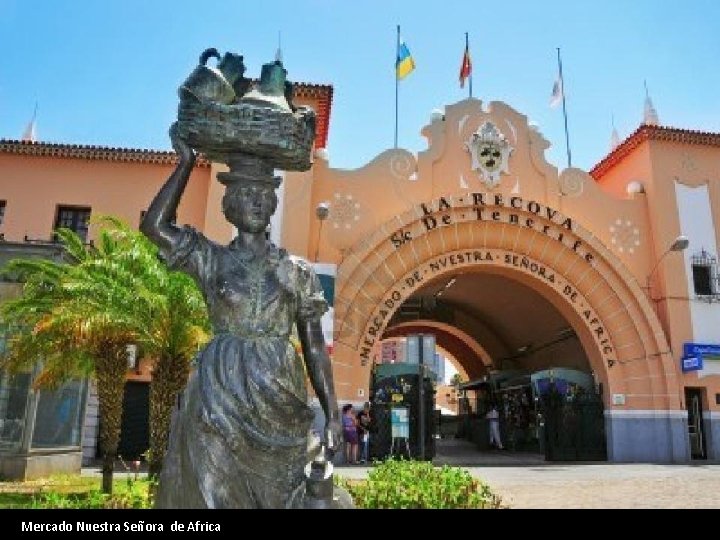 Mercado Nuestra Señora de Africa 