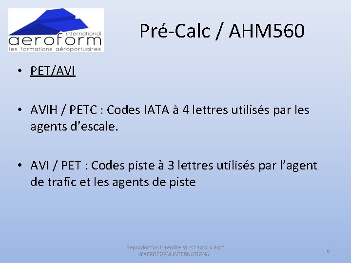 Pré-Calc / AHM 560 • PET/AVI • AVIH / PETC : Codes IATA à