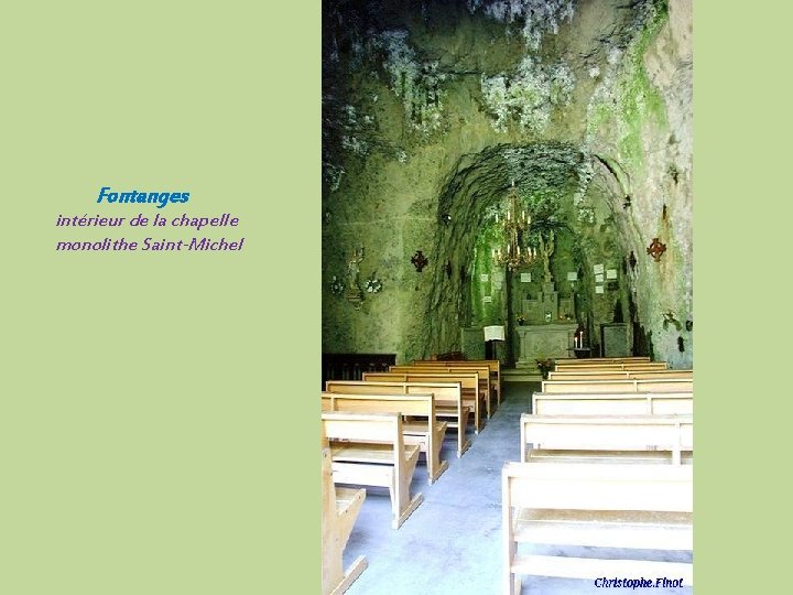 Fontanges intérieur de la chapelle monolithe Saint-Michel 