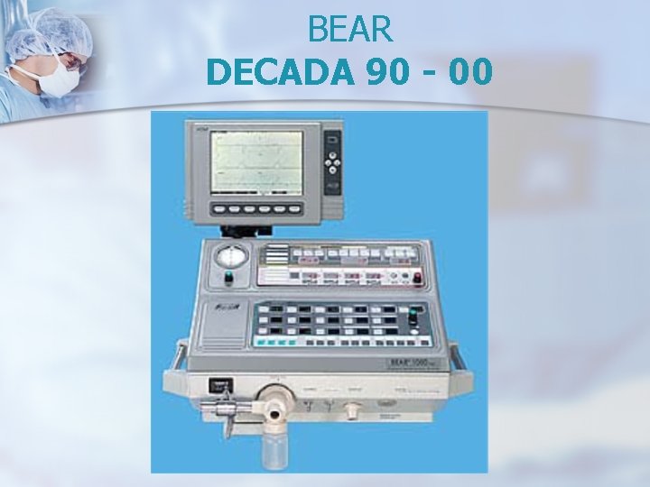BEAR DECADA 90 - 00 BEAR DECADA 90 - 00