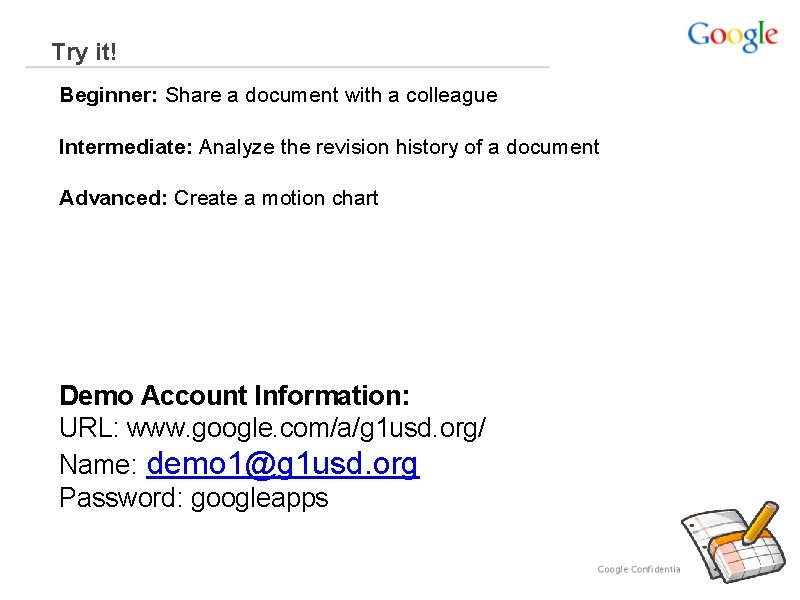 Try it! Beginner: Share a document with a colleague Intermediate: Analyze the revision history