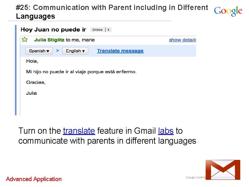 #25: Communication with Parent including in Different Languages Turn on the translate feature in