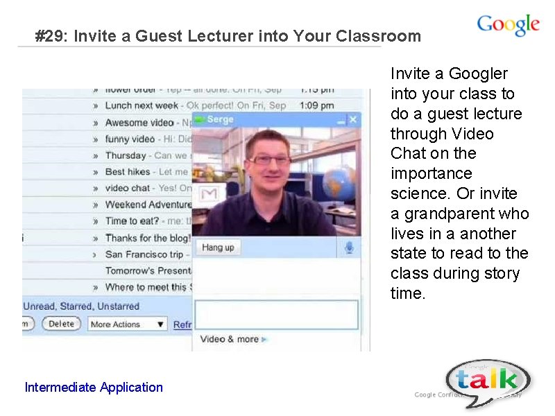 #29: Invite a Guest Lecturer into Your Classroom Invite a Googler into your class