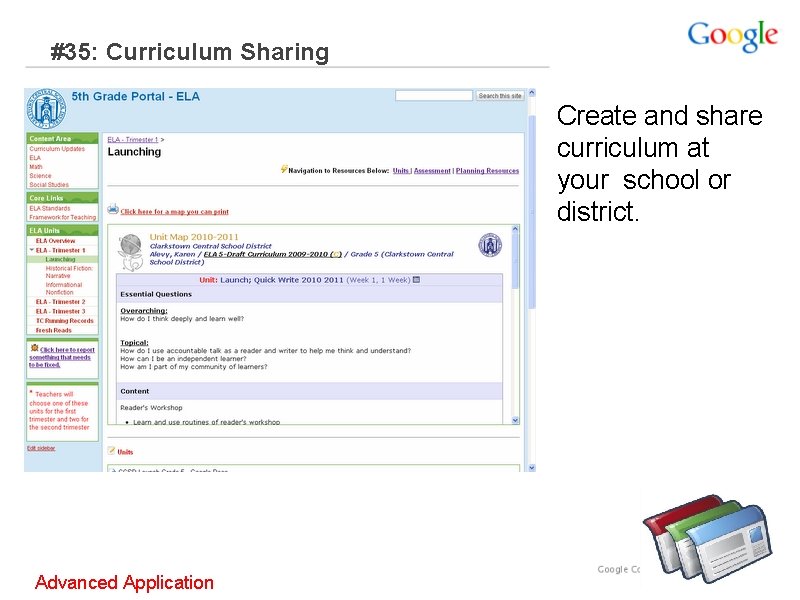 #35: Curriculum Sharing Create and share curriculum at your school or district. Advanced Application