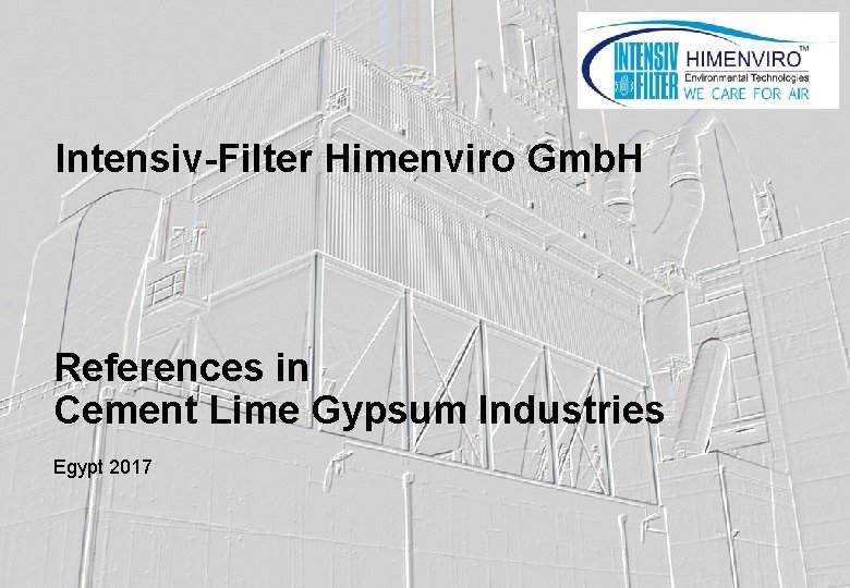 Intensiv-Filter Himenviro Gmb. H References in Cement Lime Gypsum Industries Egypt 2017 