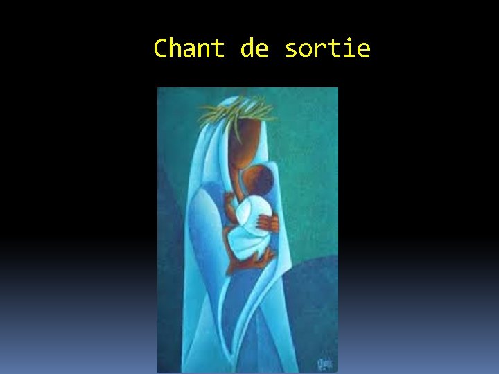 Chant de sortie 