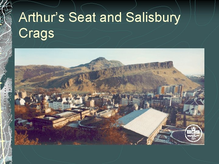 Arthur’s Seat and Salisbury Crags 