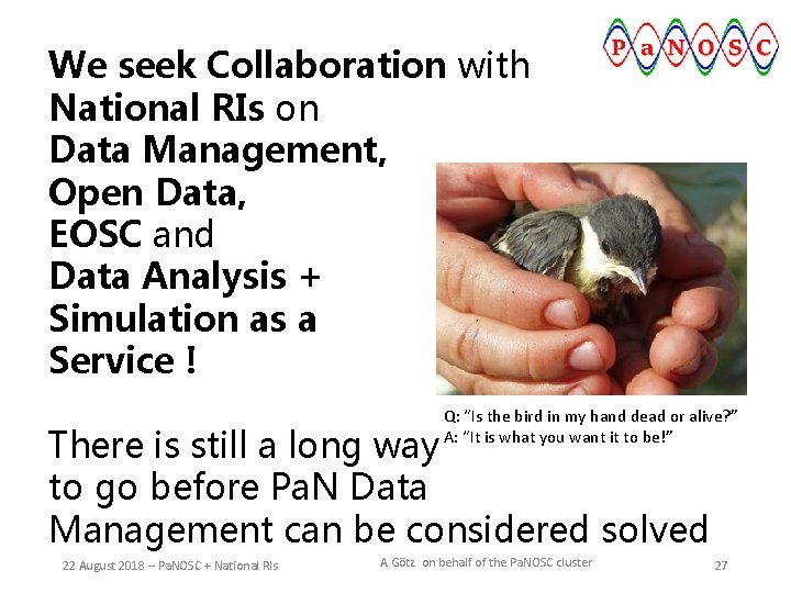 We seek Collaboration with National RIs on Data Management, Open Data, EOSC and Data