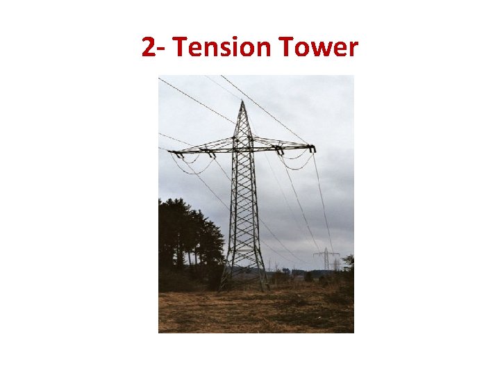 2 - Tension Tower 