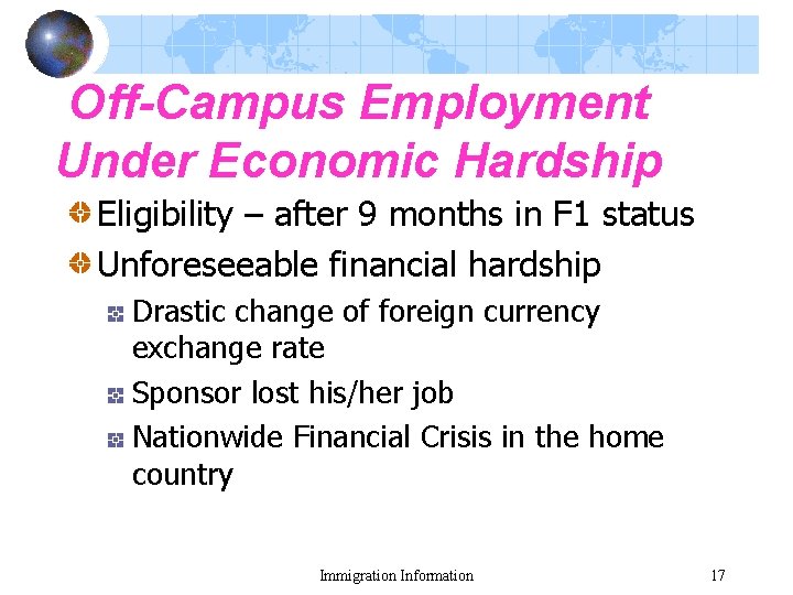 Off-Campus Employment Under Economic Hardship Eligibility – after 9 months in F 1 status