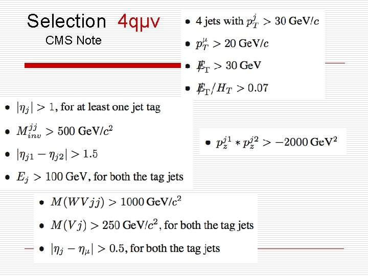 Selection 4 qμν CMS Note Selection 4 qμν CMS Note