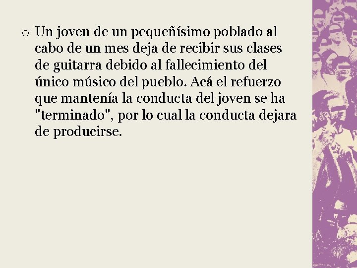 o Un joven de un pequeñísimo poblado al cabo de un mes deja de