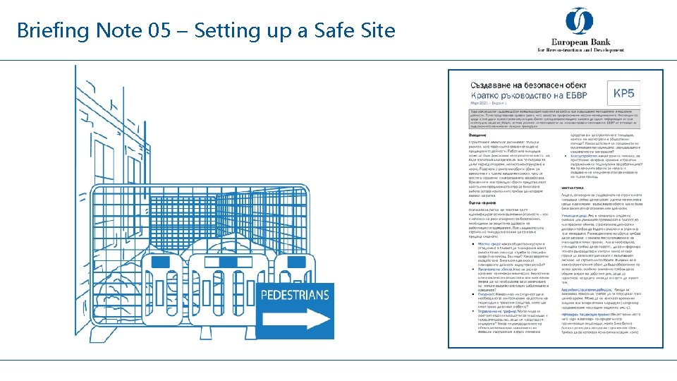 Briefing Note 05 – Setting up a Safe Site 