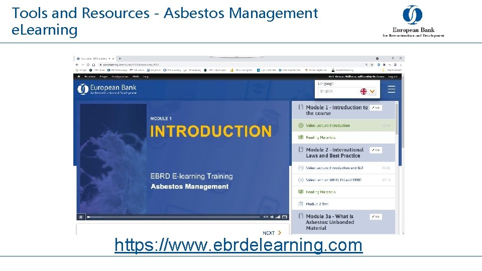 Tools and Resources - Asbestos Management e. Learning https: //www. ebrdelearning. com 