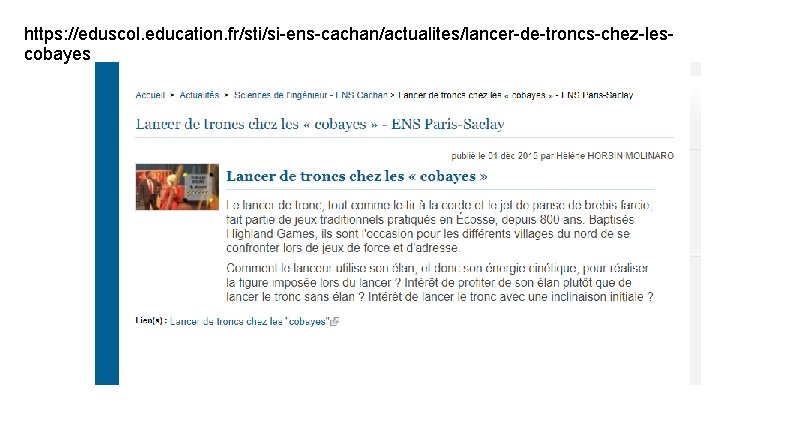 https: //eduscol. education. fr/sti/si-ens-cachan/actualites/lancer-de-troncs-chez-lescobayes 