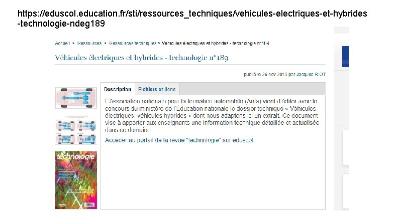 https: //eduscol. education. fr/sti/ressources_techniques/vehicules-electriques-et-hybrides -technologie-ndeg 189 