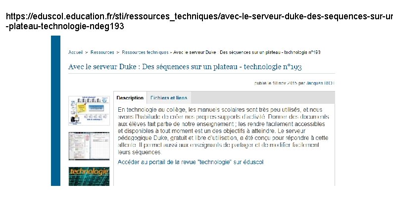 https: //eduscol. education. fr/sti/ressources_techniques/avec-le-serveur-duke-des-sequences-sur-un -plateau-technologie-ndeg 193 