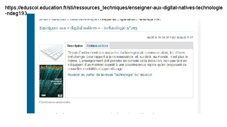 https: //eduscol. education. fr/sti/ressources_techniques/enseigner-aux-digital-natives-technologie -ndeg 193 