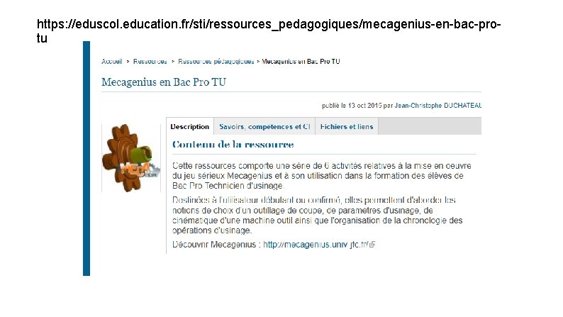 https: //eduscol. education. fr/sti/ressources_pedagogiques/mecagenius-en-bac-protu 