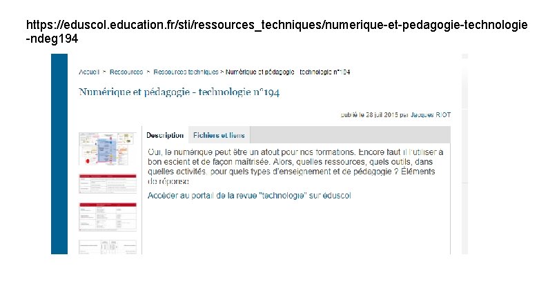 https: //eduscol. education. fr/sti/ressources_techniques/numerique-et-pedagogie-technologie -ndeg 194 