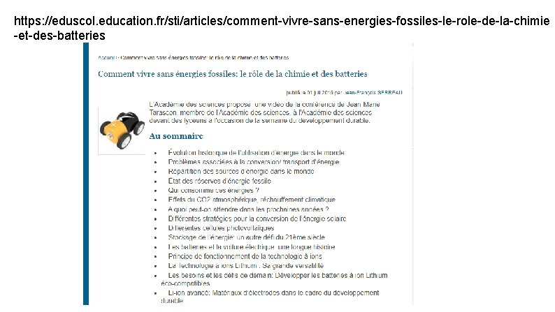 https: //eduscol. education. fr/sti/articles/comment-vivre-sans-energies-fossiles-le-role-de-la-chimie -et-des-batteries 