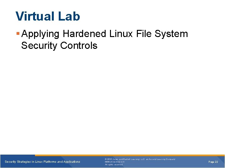 Virtual Lab Applying Hardened Linux File System Security Controls Security Strategies in Linux Platforms