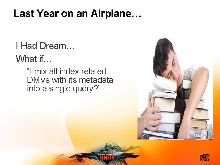 Last Year on an Airplane… I Had Dream… What if… “I mix all index