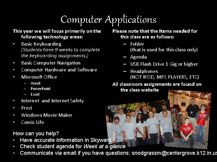 Computer Applications This year we will focus primarily on the following technology areas: •