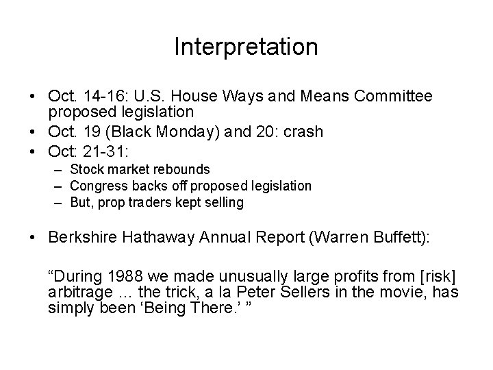 Interpretation • Oct. 14 -16: U. S. House Ways and Means Committee proposed legislation Interpretation • Oct. 14 -16: U. S. House Ways and Means Committee proposed legislation