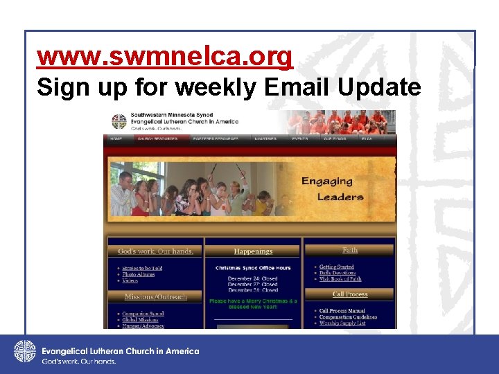 www. swmnelca. org Sign up for weekly Email Update 