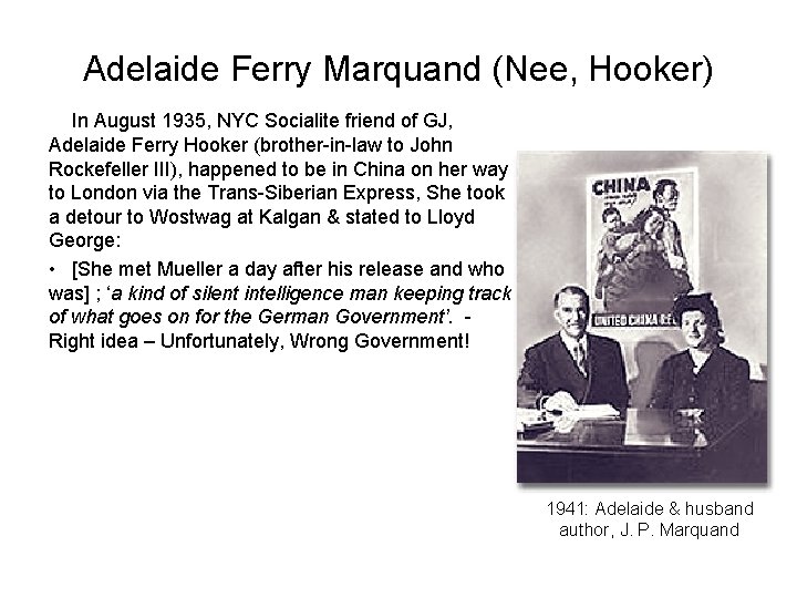 Adelaide Ferry Marquand (Nee, Hooker) In August 1935, NYC Socialite friend of GJ, Adelaide Adelaide Ferry Marquand (Nee, Hooker) In August 1935, NYC Socialite friend of GJ, Adelaide
