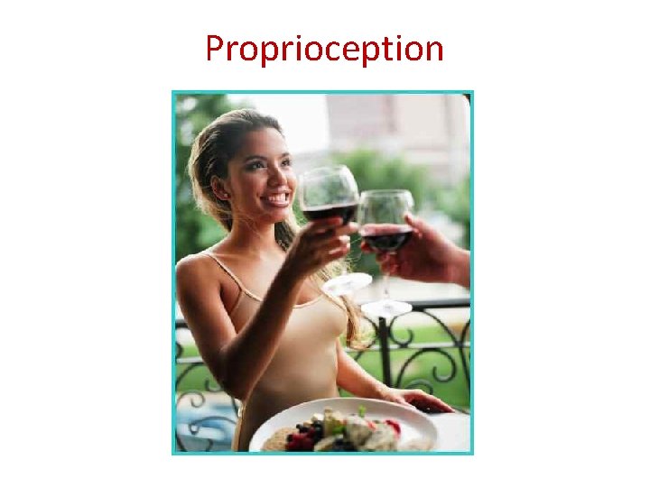 Proprioception 